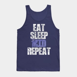 Eat Sleep Mid Repeat Tank Top